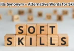 skills synonym – alternative words for skills