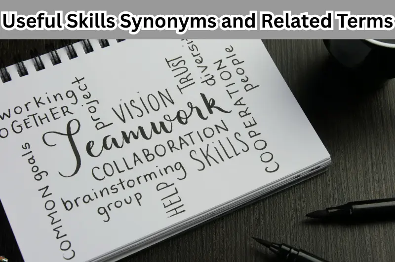 useful skills synonyms and related terms