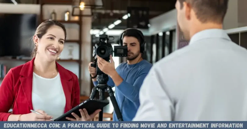 educationmecca com: a practical guide to finding movie and entertainment information